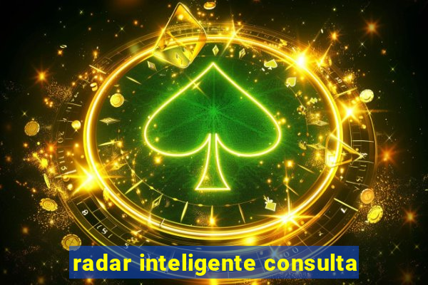 radar inteligente consulta